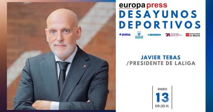 Javier Tebas afronta este martes los retos de LaLiga en los Desayunos Deportivos de EP